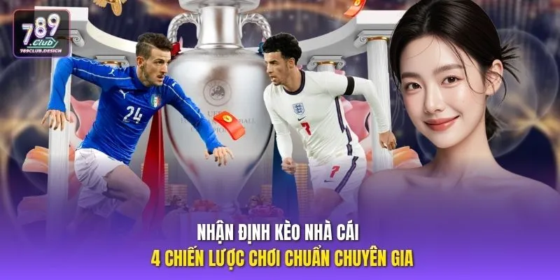 Nhận định kèo nhà cái